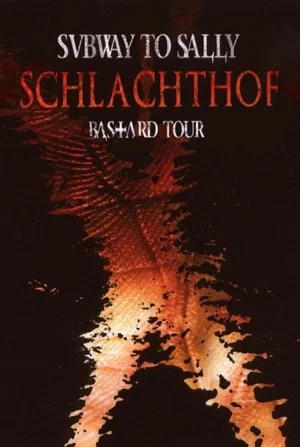 Постер: Subway to Sally : Schlachthof