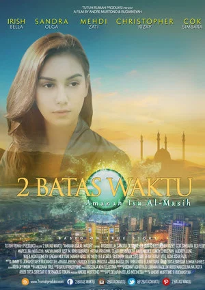 Постер: 2 Batas Waktu: Amanah Isa Al-Masih