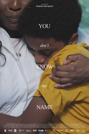 Постер: You Don't Know My Name