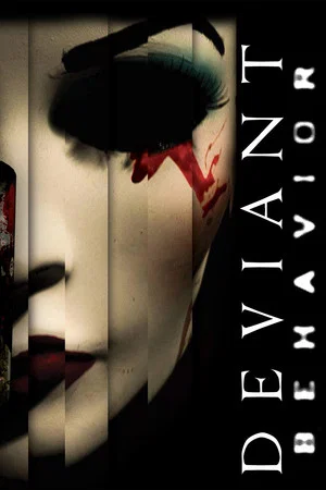 Постер: Deviant Behavior