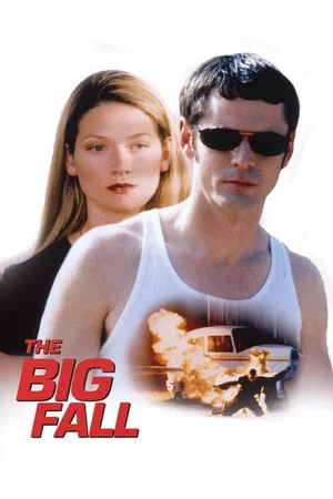 Постер: The Big Fall