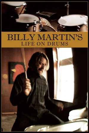 Постер: Billy Martin's Life on Drums