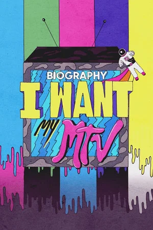Постер: I Want My MTV