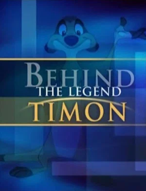 Постер: Behind the Legend: Timon