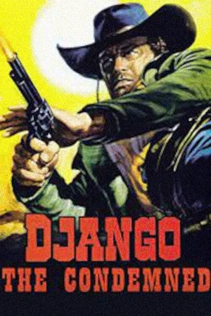 Постер: Django the Condemned