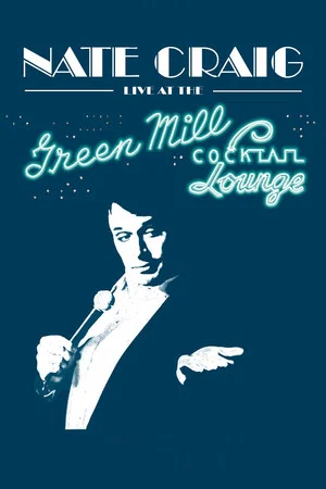 Постер: Nate Craig: Live At The Green Mill