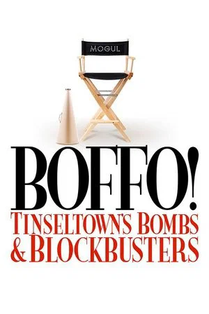 Постер: Boffo! Tinseltown's Bombs and Blockbusters