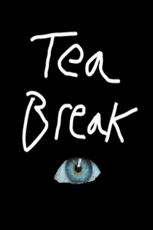 Постер: Tea Break