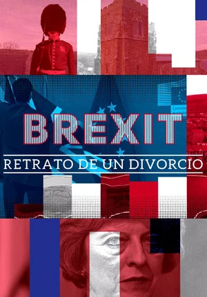 Постер: Brexit, retrato de un divorcio