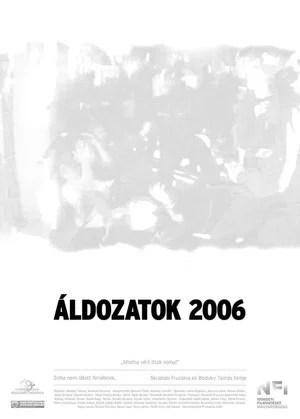 Постер: Áldozatok 2006