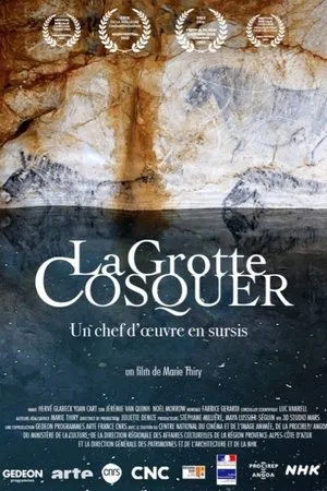 Постер: La Grotte Cosquer, un chef-d'œuvre en sursis