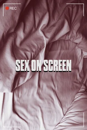 Постер: Sex on Screen