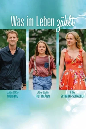 Постер: Was im Leben zählt