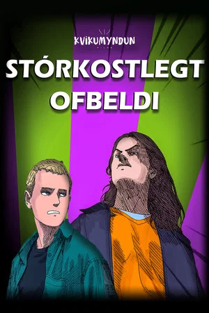 Постер: Stórkostlegt Ofbeldi
