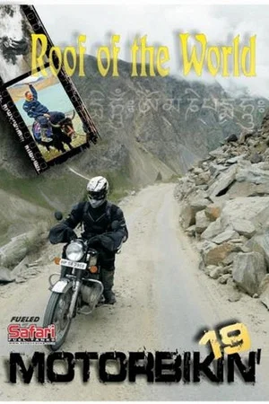 Постер: Motorbikin' 19: Roof of the World
