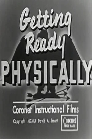 Постер: Getting Ready Physically