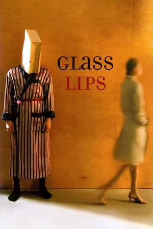 Постер: Glass Lips