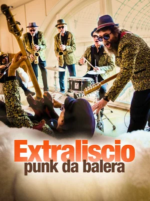 Постер: Extraliscio - Punk da balera