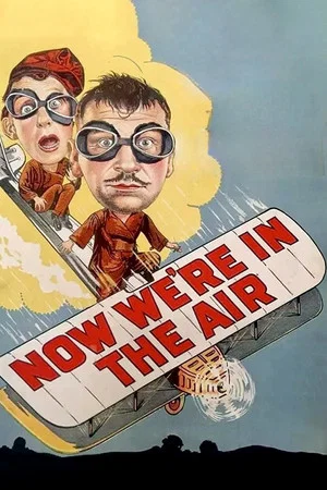 Постер: Now We're in the Air