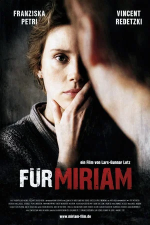 Постер: Für Miriam