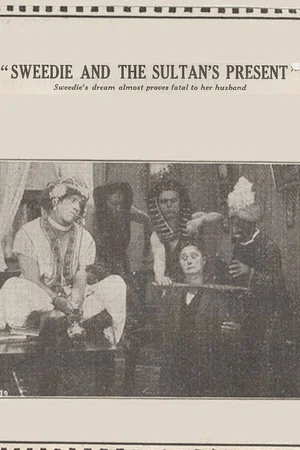 Постер: Sweedie and the Sultan's Present