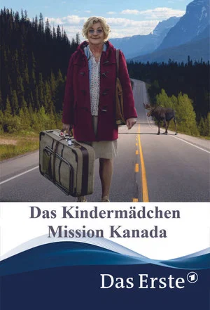 Постер: Das Kindermädchen - Mission Kanada