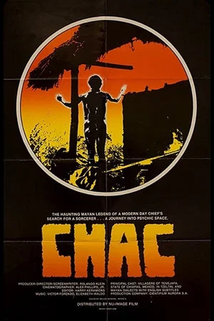Постер: Chac: The Rain God