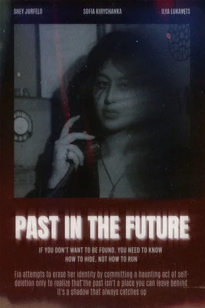 Постер: Past in the Future