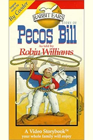 Постер: Rabbit Ears - Pecos Bill