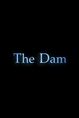 Постер: The Dam