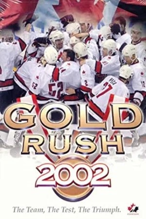Постер: Gold Rush 2002