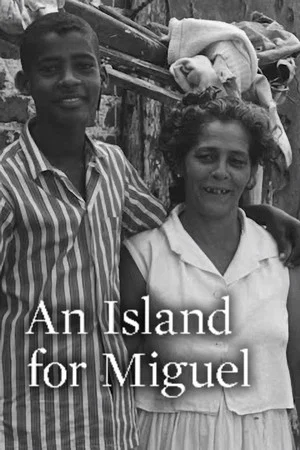 Постер: An Island for Miguel