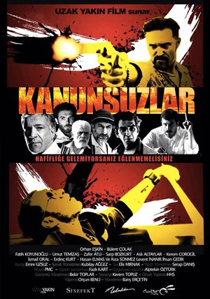 Постер: Kanunsuzlar