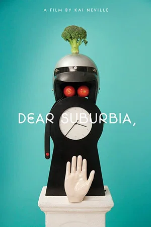Постер: Dear Suburbia,