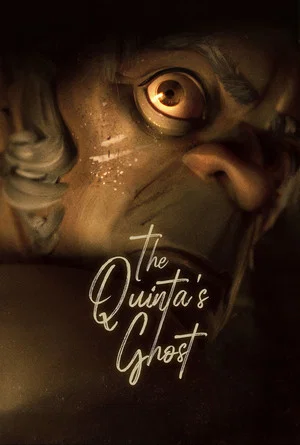 Постер: The Quinta's Ghost