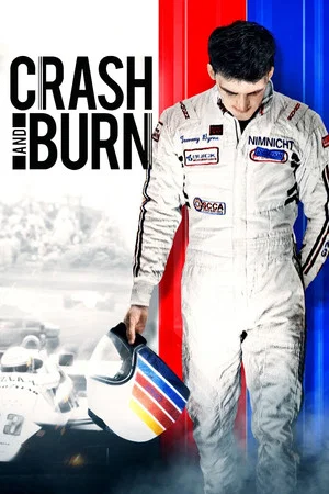 Постер: Crash and Burn