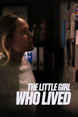 Постер: The Little Girl Who Lived
