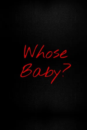 Постер: Whose Baby?