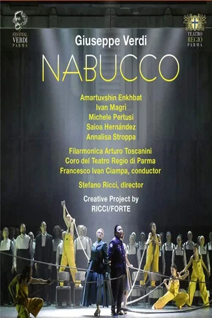 Постер: Nabucco - TEATRO REGIO PARMA