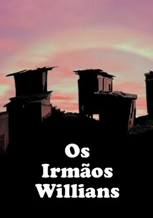 Постер: The Brothers Willians
