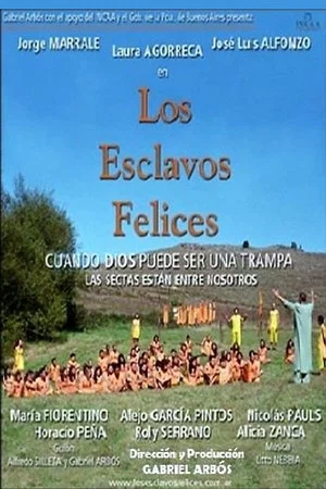 Постер: Los esclavos felices