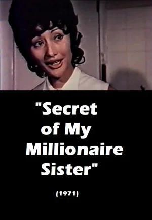 Постер: Secret of My Millionaire Sister