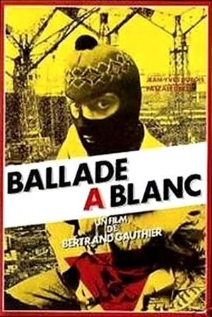 Постер: Ballade à blanc