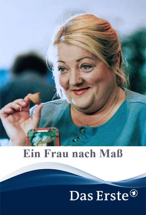 Постер: Eine Frau nach Maß