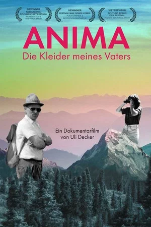 Постер: Anima: My Father's Dresses