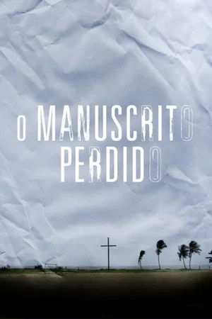 Постер: O Manuscrito Perdido