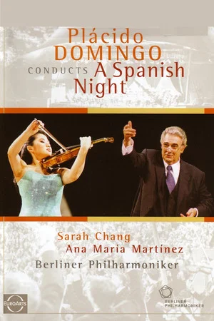 Постер: A Spanish Night - Domingo - Berliner Philharmoniker
