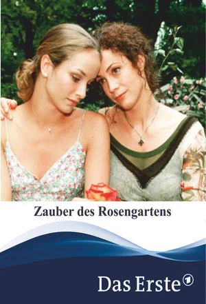 Постер: Der Zauber des Rosengartens