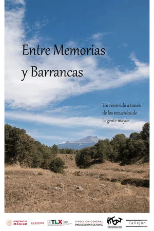 Постер: Entre memorias y barrancas