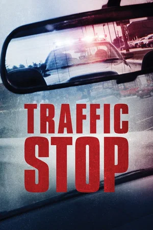 Постер: Traffic Stop